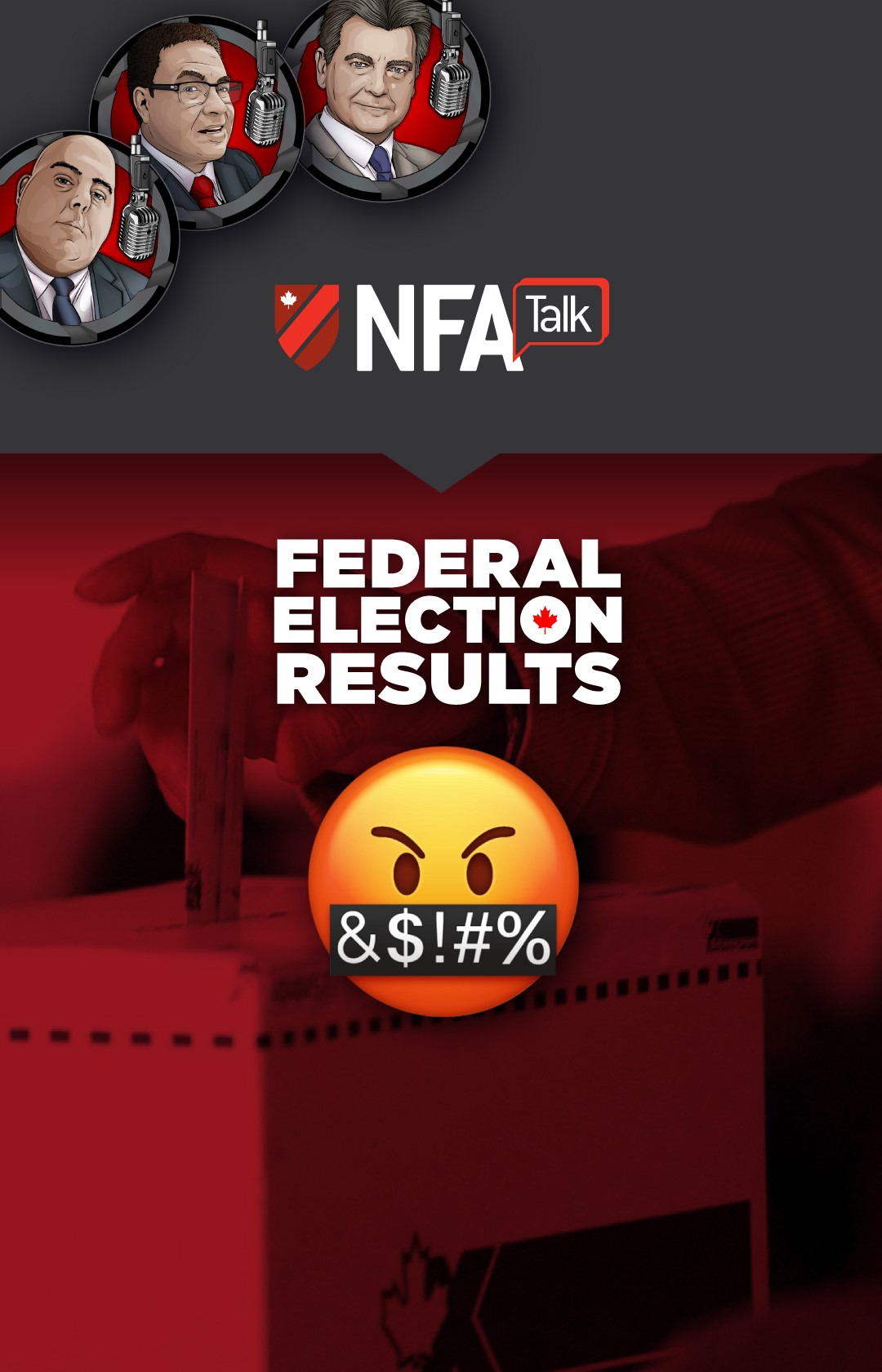 NFA Talk S2E17 - Federal Election Results