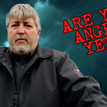 Are you Angry Yet ?
