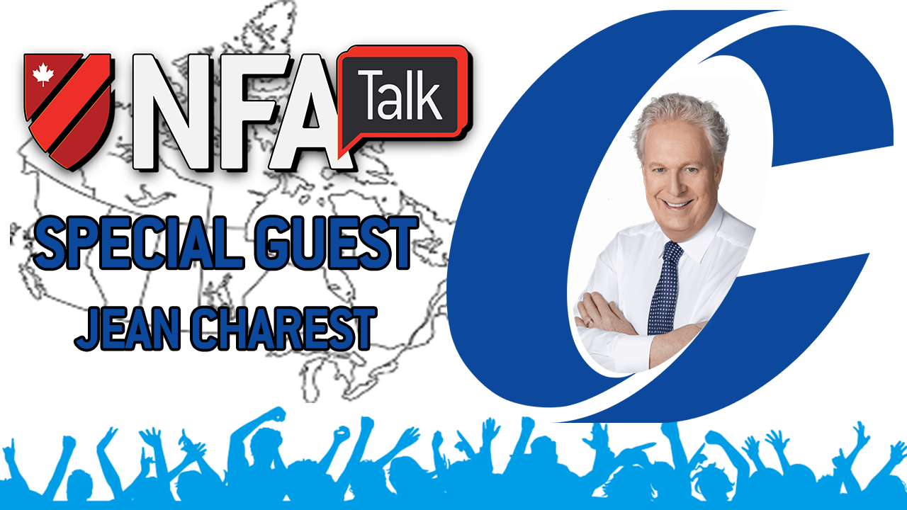 NFA Talk S3E12 - Special Guest Jean Charest