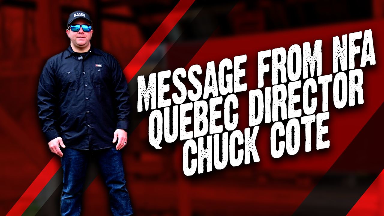 Message From NFA Quebec Director Chuck Cote