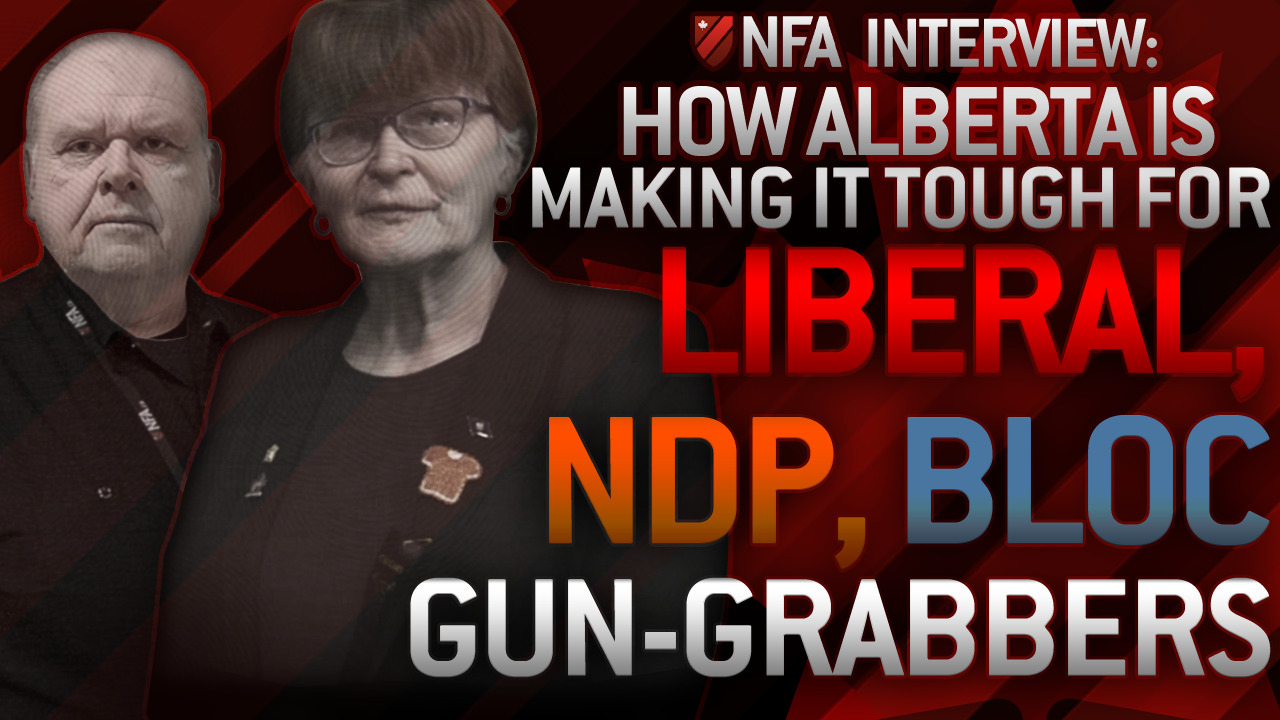 How Alberta Is Making It Tough For Liberal Gun Grabbers