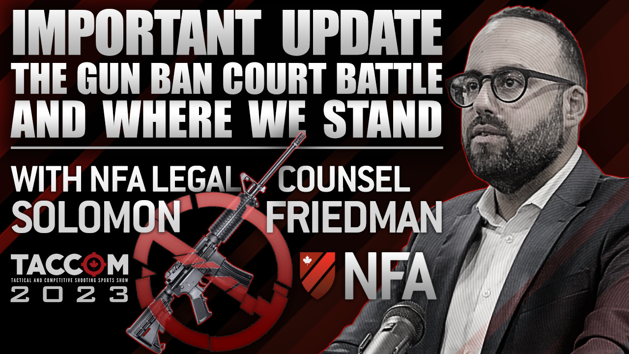 Solomon Friedman - The Gun Ban Court Battle and Where we Stand